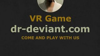 New release from Dr. Deviant VR Game