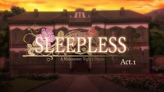 Ntrboy's Hanimation recommend (2022second half) - SLEEPLESS ～A Midsummer Night’s Dream～The Animation