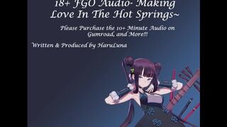 FULL AUDIO FOUND ON GUMROAD - [F4M] Making Love In The Hot Springs ft Yang Guifei (18+ FGO Audio)
