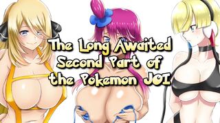 [Hentai JOI Teaser] The Pokemon JOI Part 2 - Gangbang [Multiple Girls, Femdom, Humiliation, Paizuri]