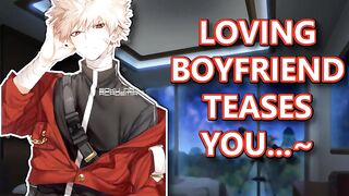 Loving Boyfriend Teases You)(M4F)(ASMR)(NSFW)(Preview)(Kissing)