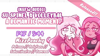 (NSFW Audio) SU Spinel X Volleyball // a Romantic Moment